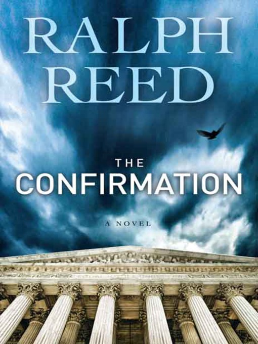 Title details for The Confirmation by Ralph Reed - Available